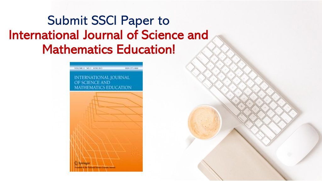 International Journal of Science and Mathematics Education