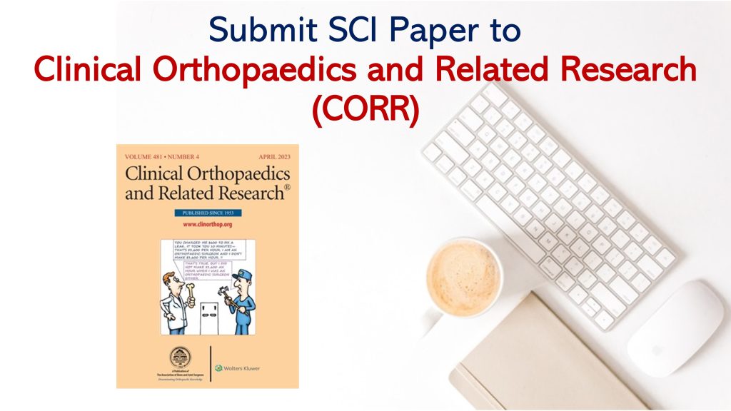 Clinical Orthopaedics and Related Research (CORR)